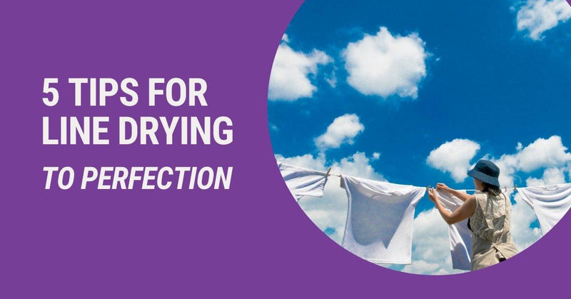 5 Tips for Line Drying - SwiftDry Clotheslines NZ